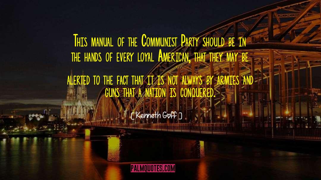 Communist Party Of China quotes by Kenneth Goff