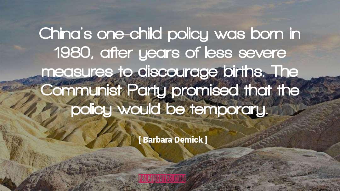 Communist Party Of China quotes by Barbara Demick