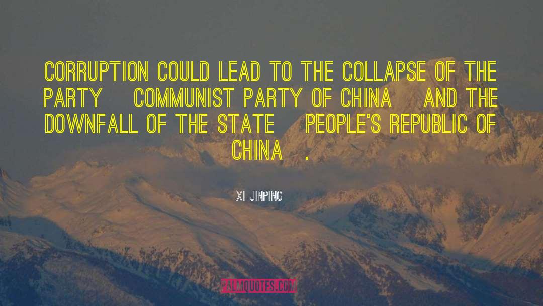 Communist Party Of China quotes by Xi Jinping