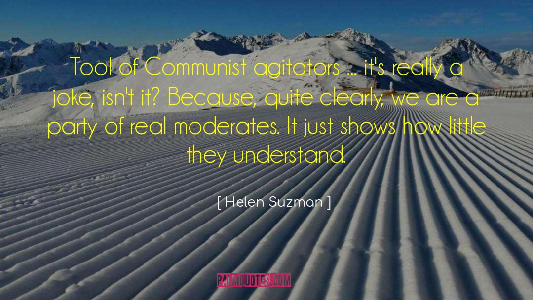 Communist Party Of China quotes by Helen Suzman