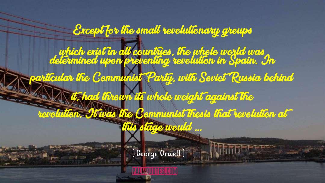 Communist Party quotes by George Orwell