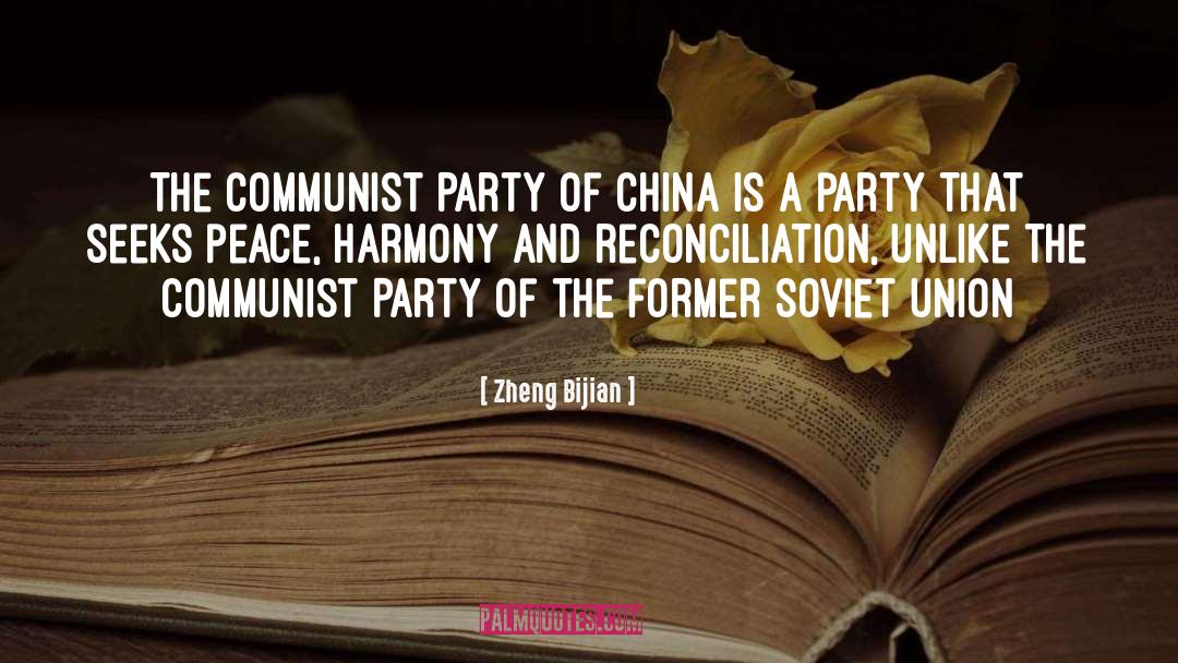 Communist Party quotes by Zheng Bijian