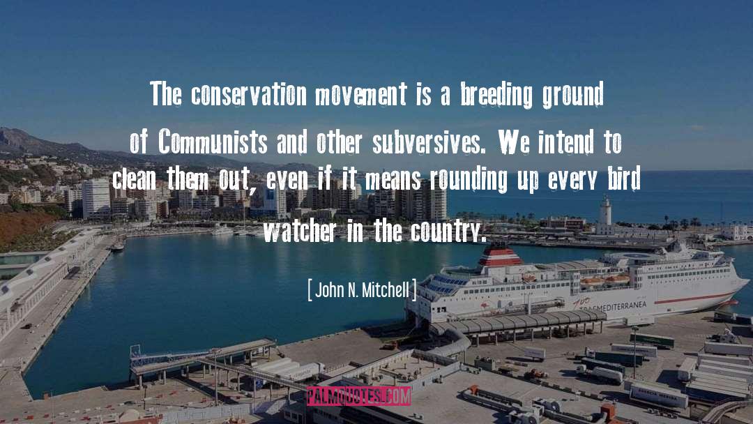 Communist quotes by John N. Mitchell