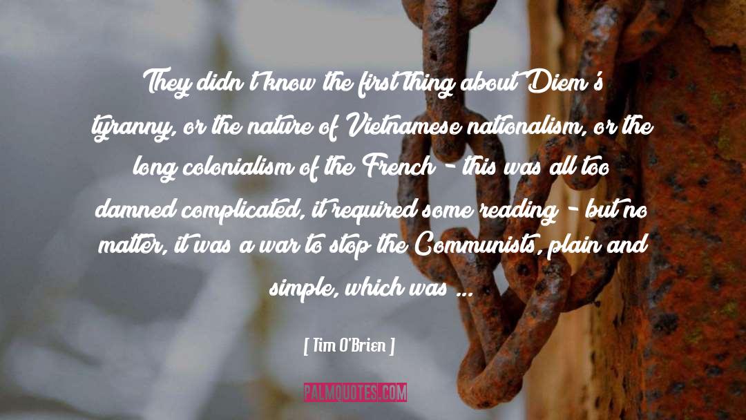 Communists quotes by Tim O'Brien