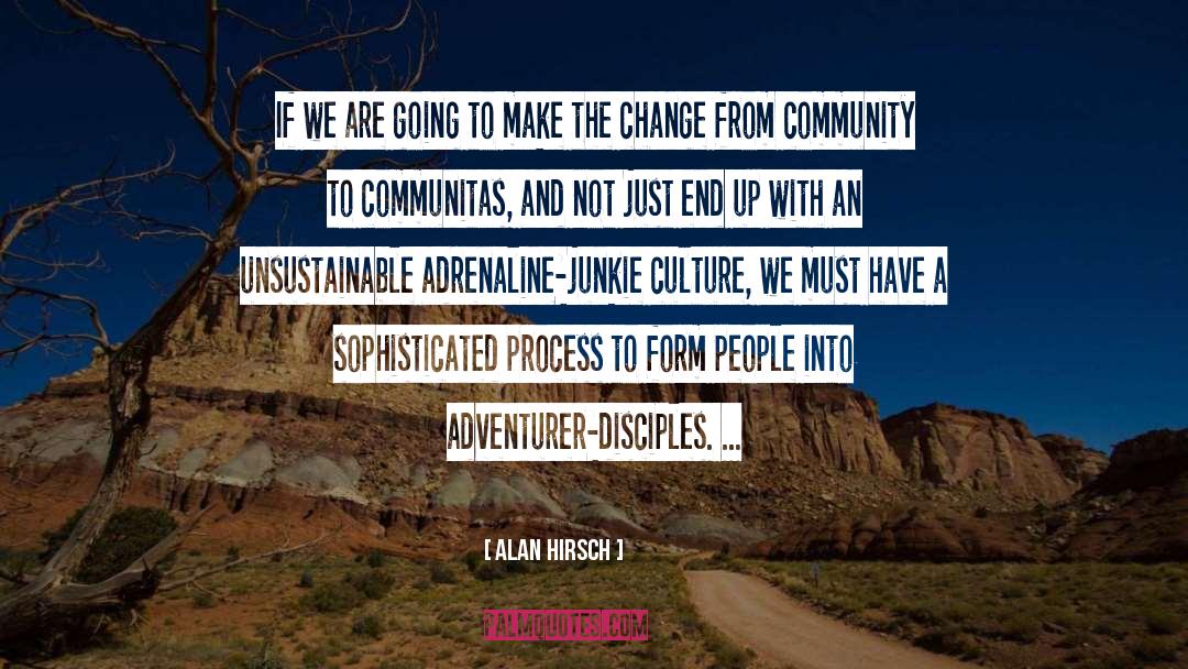 Communitas quotes by Alan Hirsch
