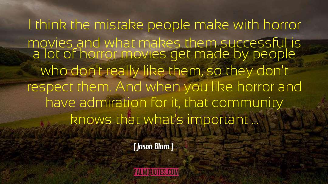 Community And Youth quotes by Jason Blum