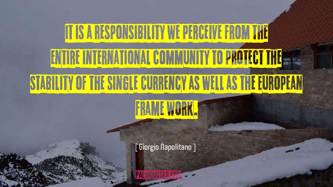Community Building quotes by Giorgio Napolitano