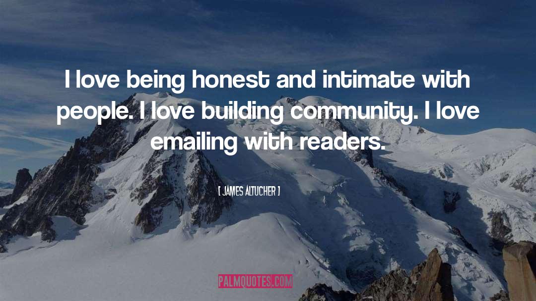 Community Building quotes by James Altucher