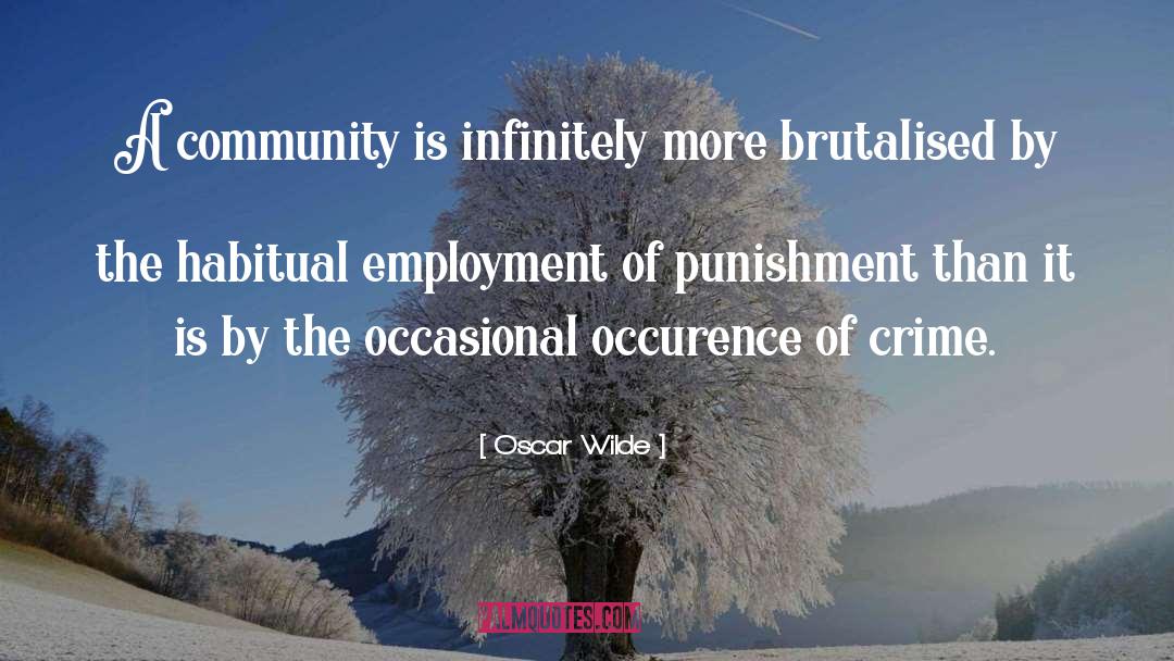 Community Centers quotes by Oscar Wilde