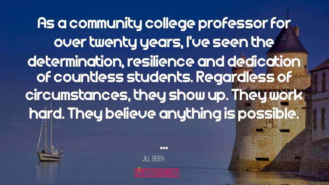 Community College quotes by Jill Biden