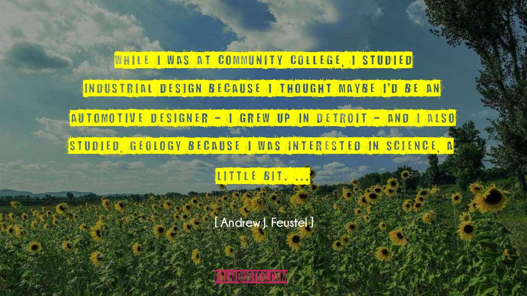 Community College quotes by Andrew J. Feustel