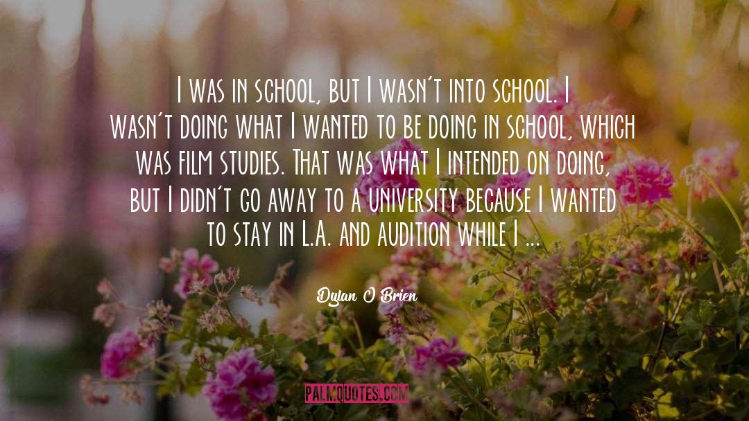 Community College quotes by Dylan O'Brien