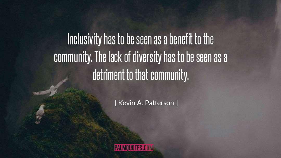 Community Development quotes by Kevin A. Patterson