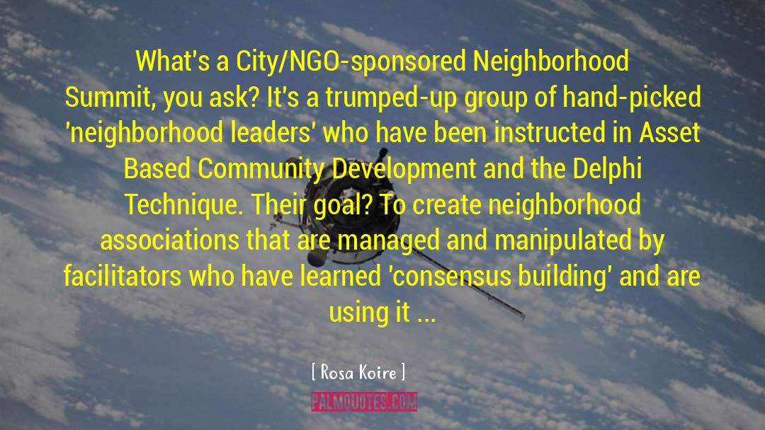 Community Development quotes by Rosa Koire