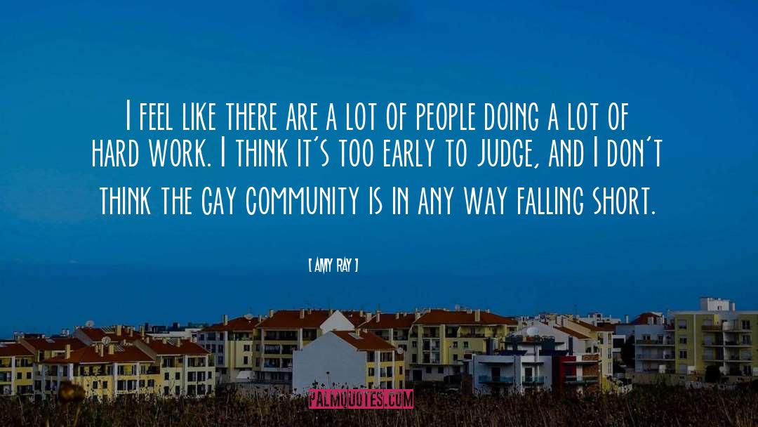 Community Dynamics quotes by Amy Ray