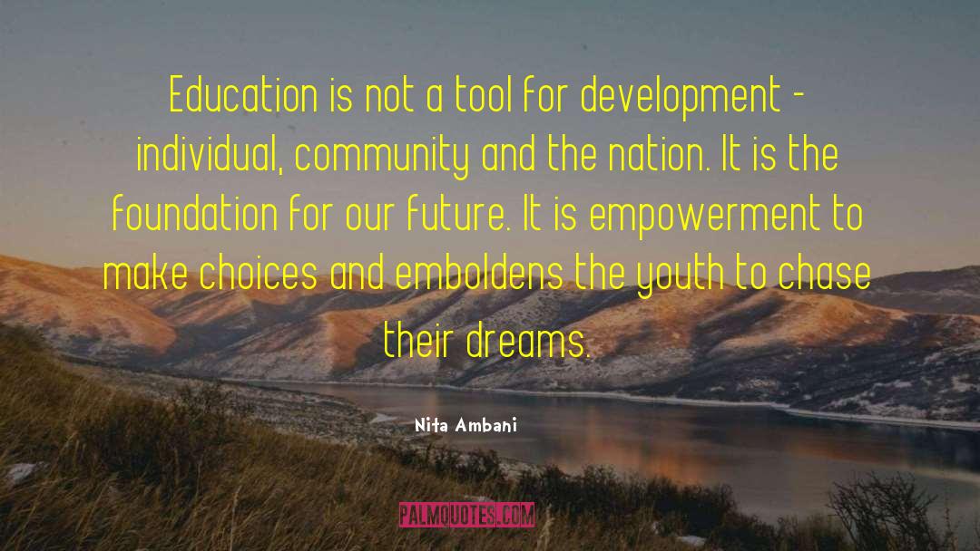 Community Empowerment quotes by Nita Ambani