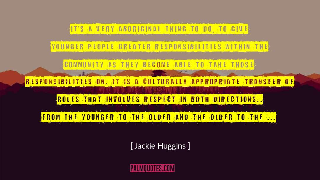 Community Empowerment quotes by Jackie Huggins