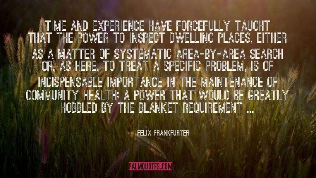 Community Health quotes by Felix Frankfurter