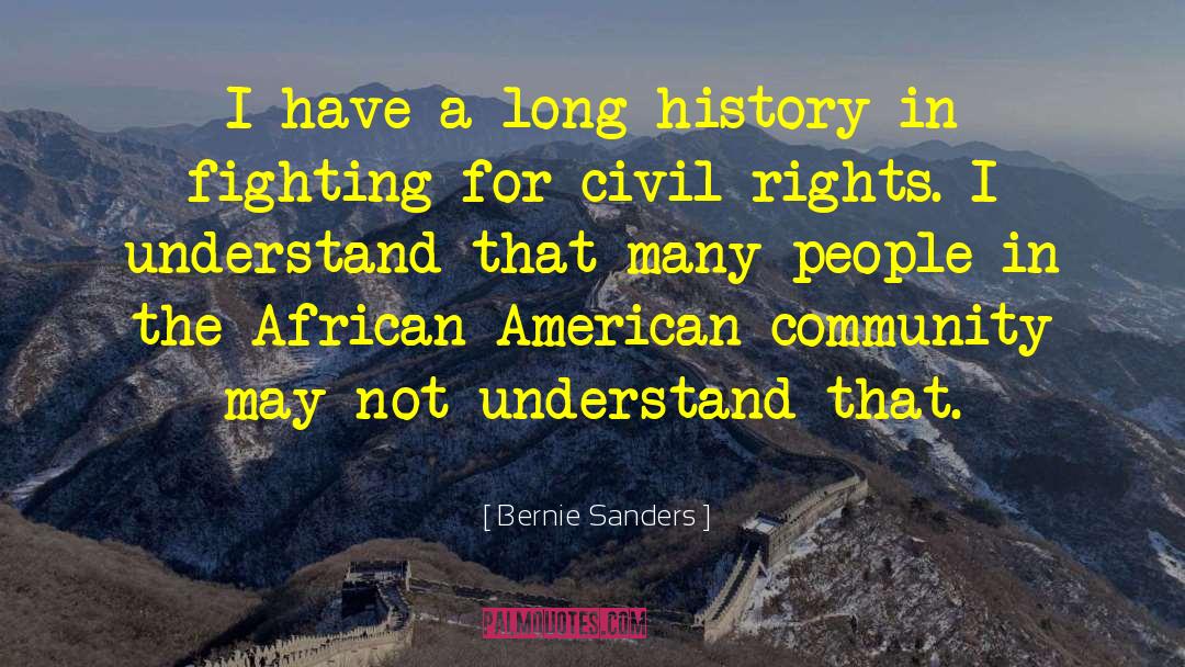 Community Membership quotes by Bernie Sanders
