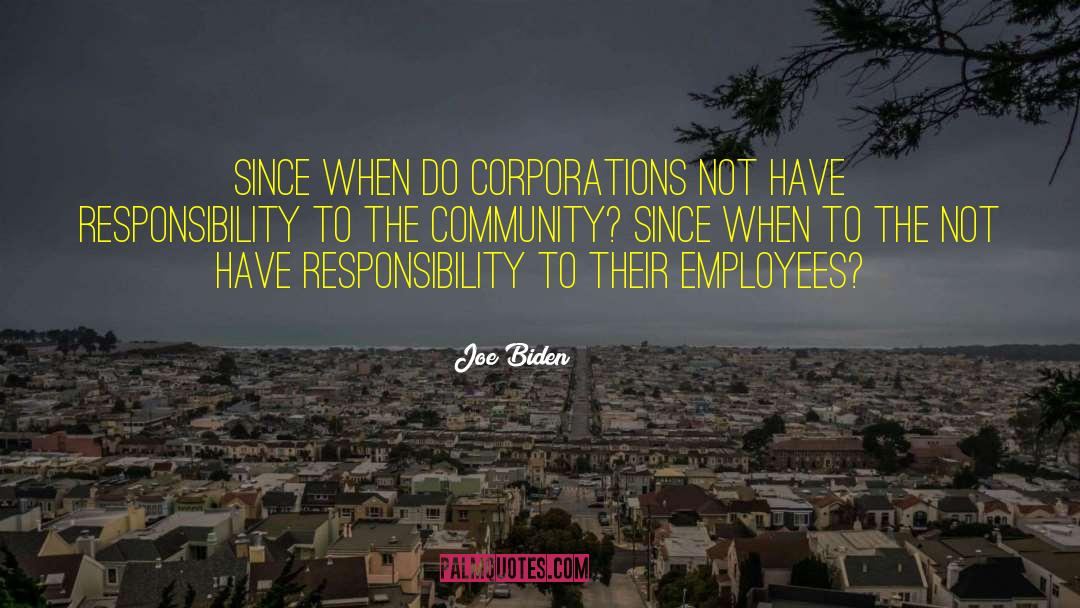 Community Not Commodity quotes by Joe Biden