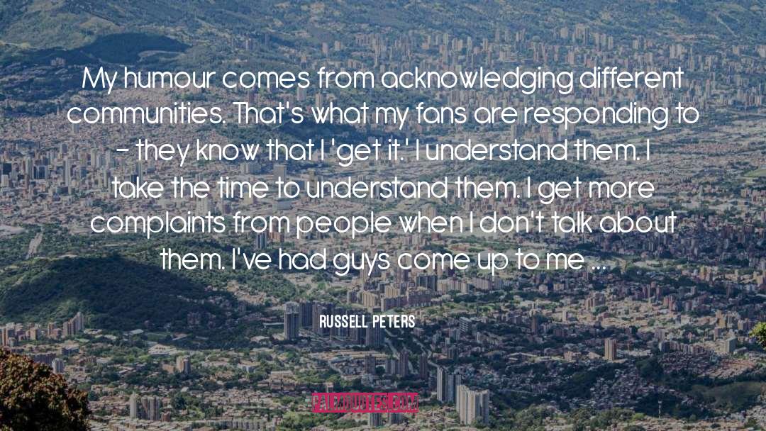 Community Organizing quotes by Russell Peters