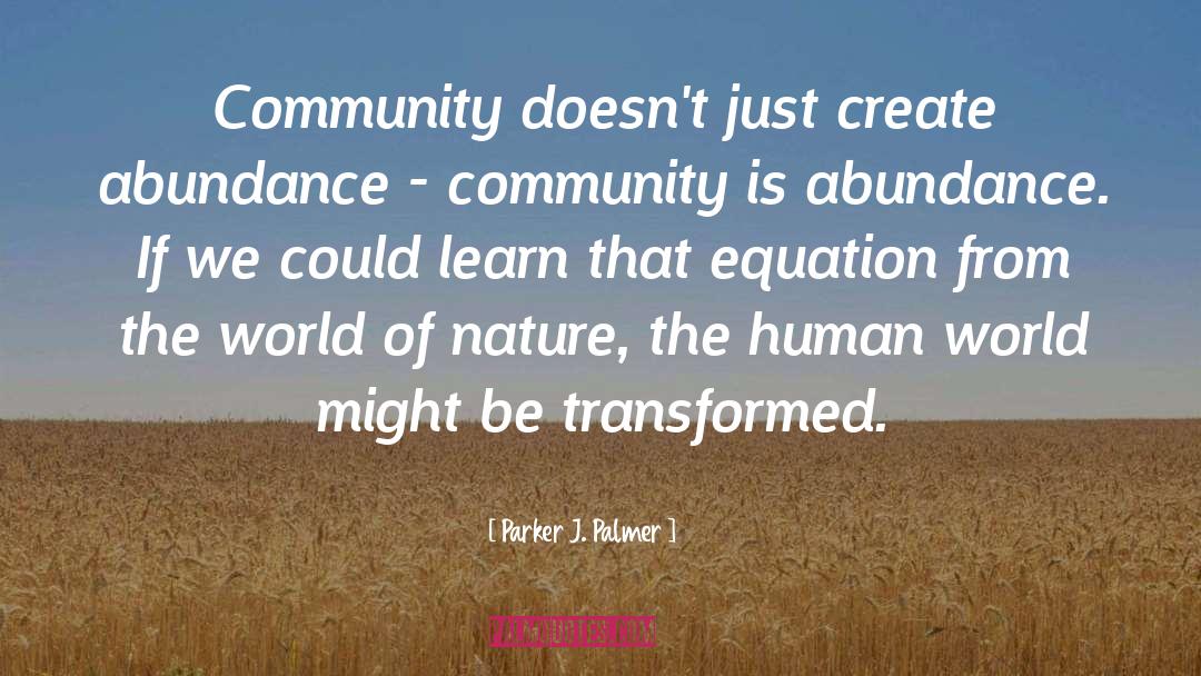 Community quotes by Parker J. Palmer