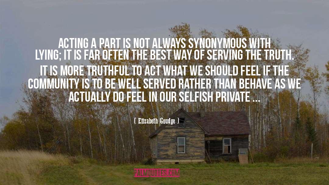 Community quotes by Elizabeth Goudge