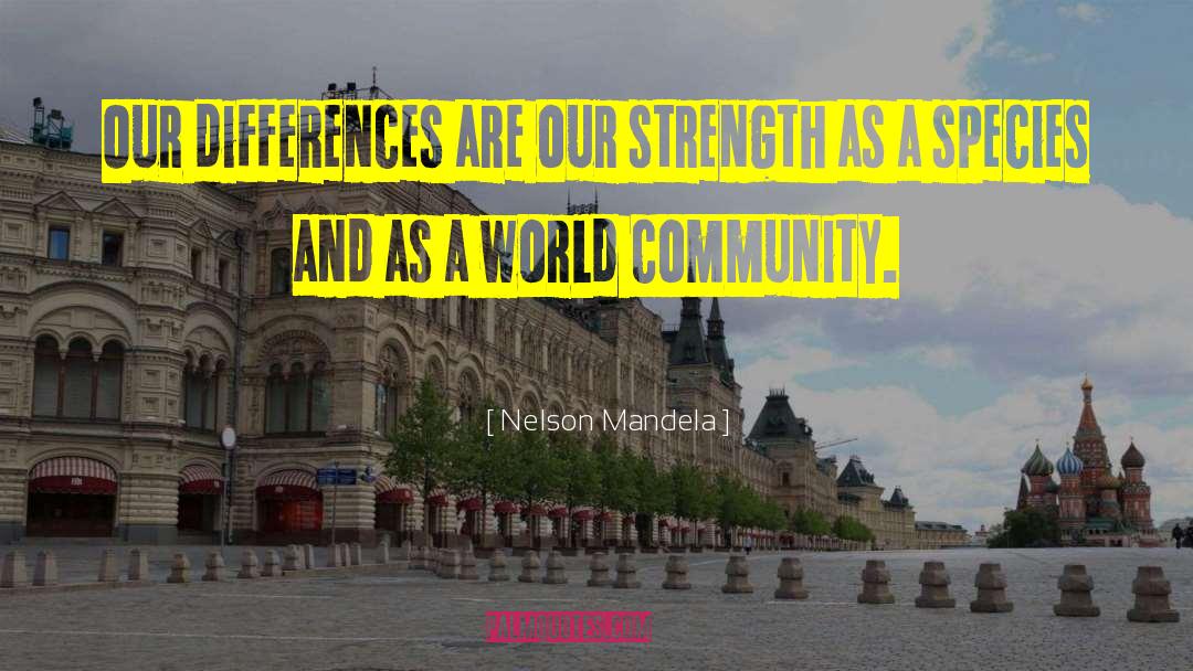 Community Relations quotes by Nelson Mandela