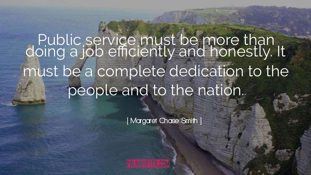 Community Service quotes by Margaret Chase Smith