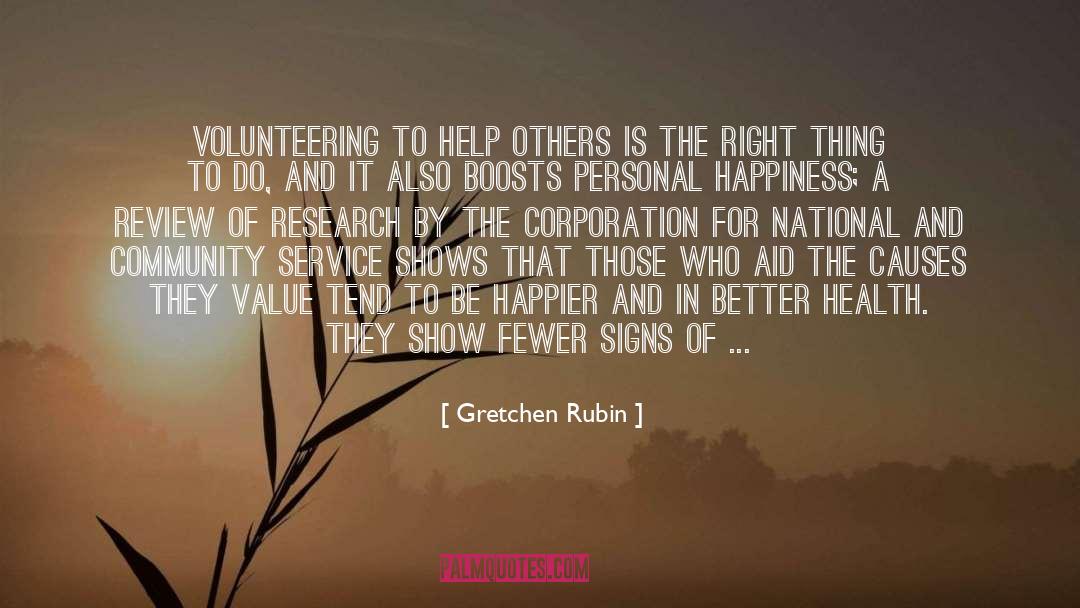 Community Service quotes by Gretchen Rubin