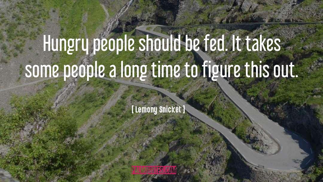 Community Service quotes by Lemony Snicket