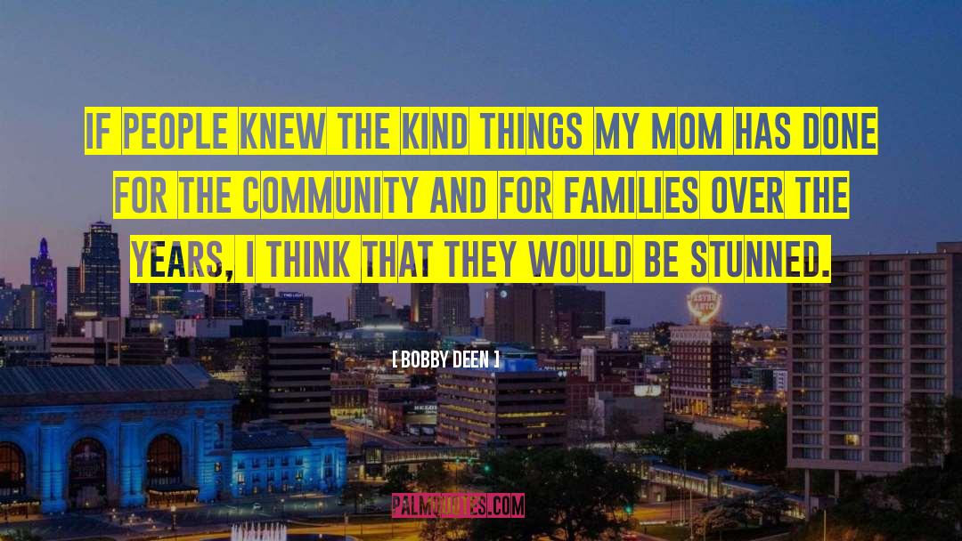 Community Spirit quotes by Bobby Deen