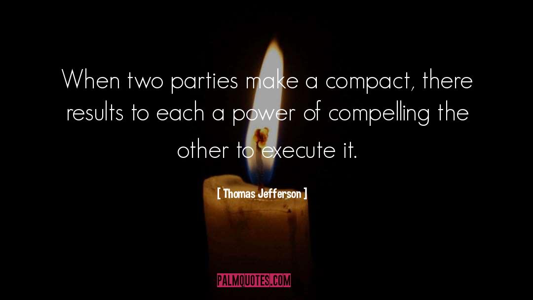 Compact quotes by Thomas Jefferson