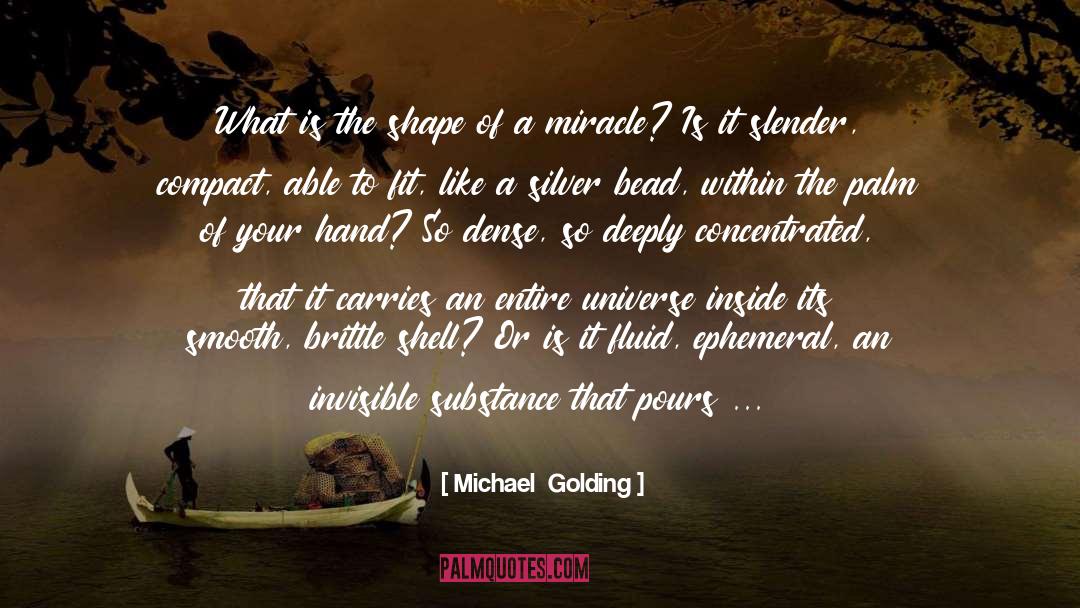 Compact quotes by Michael  Golding