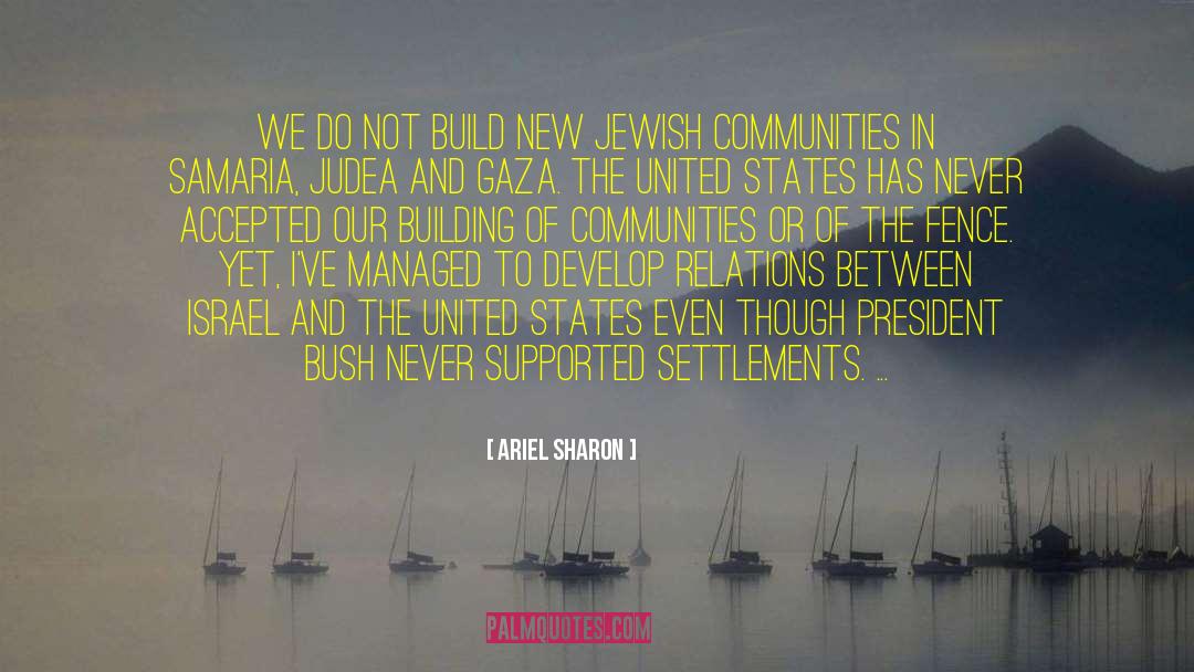 Compacts Between States quotes by Ariel Sharon