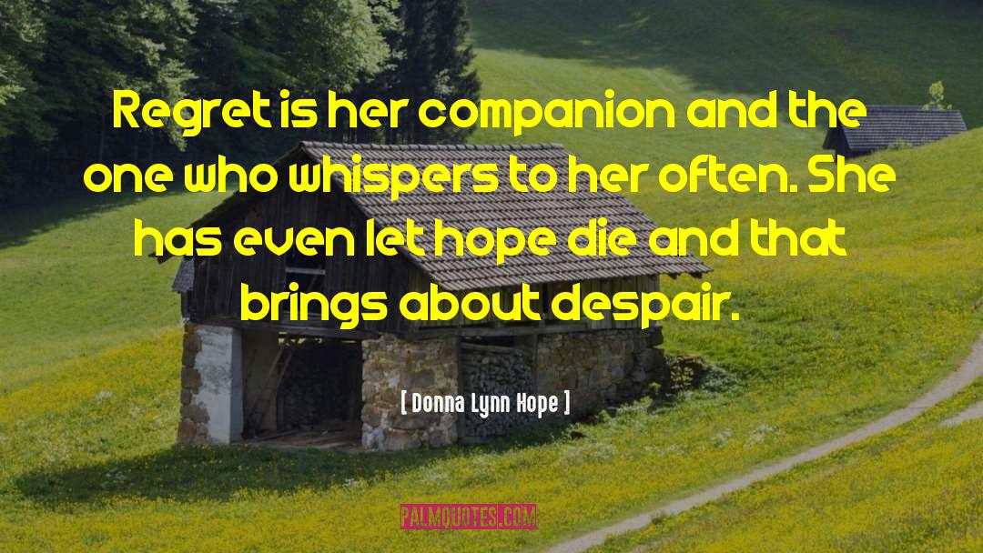 Companion quotes by Donna Lynn Hope