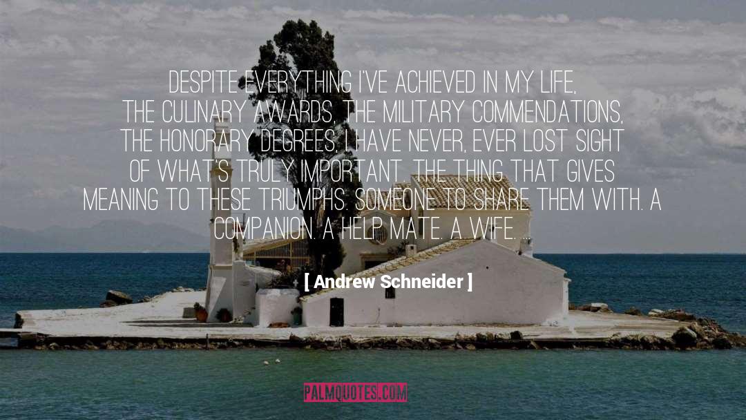 Companion quotes by Andrew Schneider