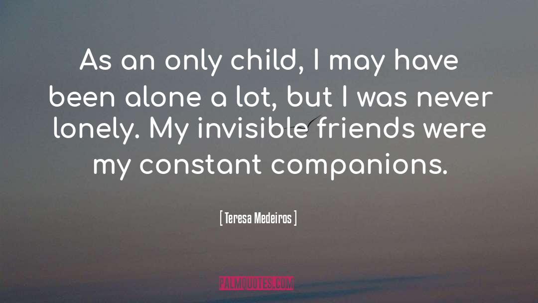 Companions quotes by Teresa Medeiros