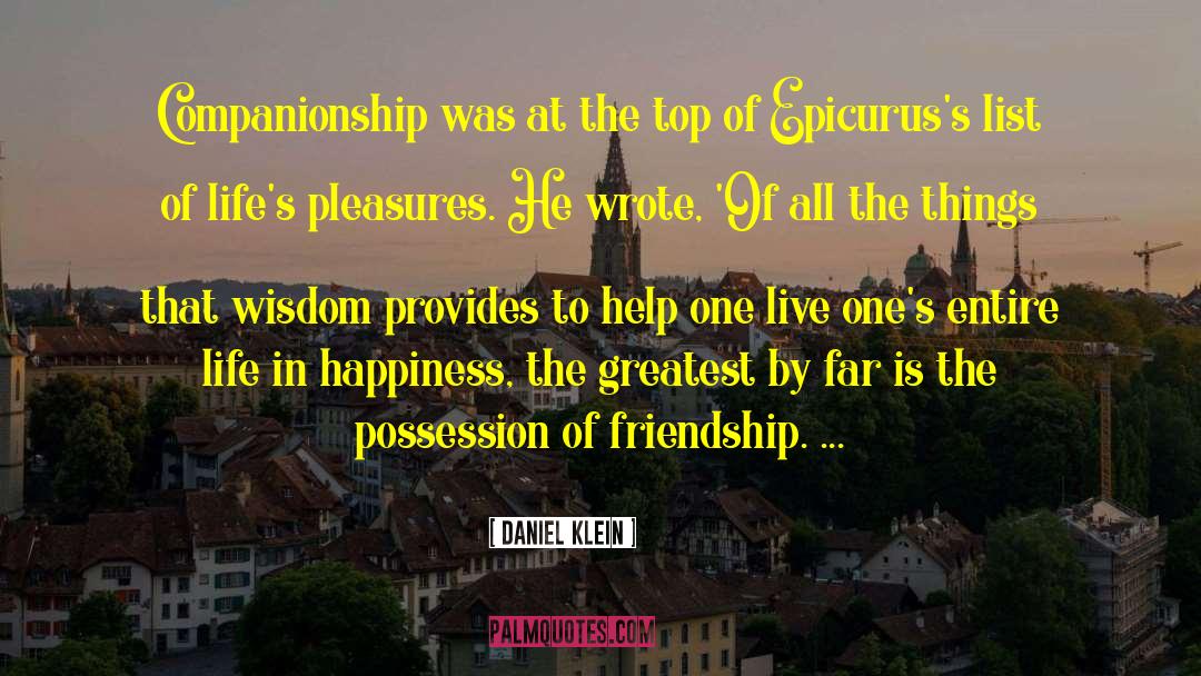 Companionship quotes by Daniel Klein