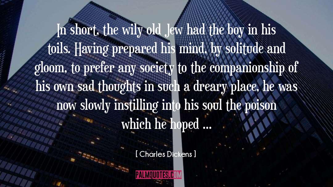 Companionship quotes by Charles Dickens