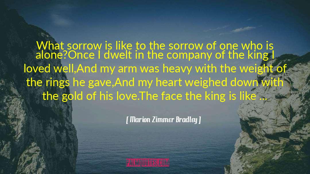 Company Love quotes by Marion Zimmer Bradley