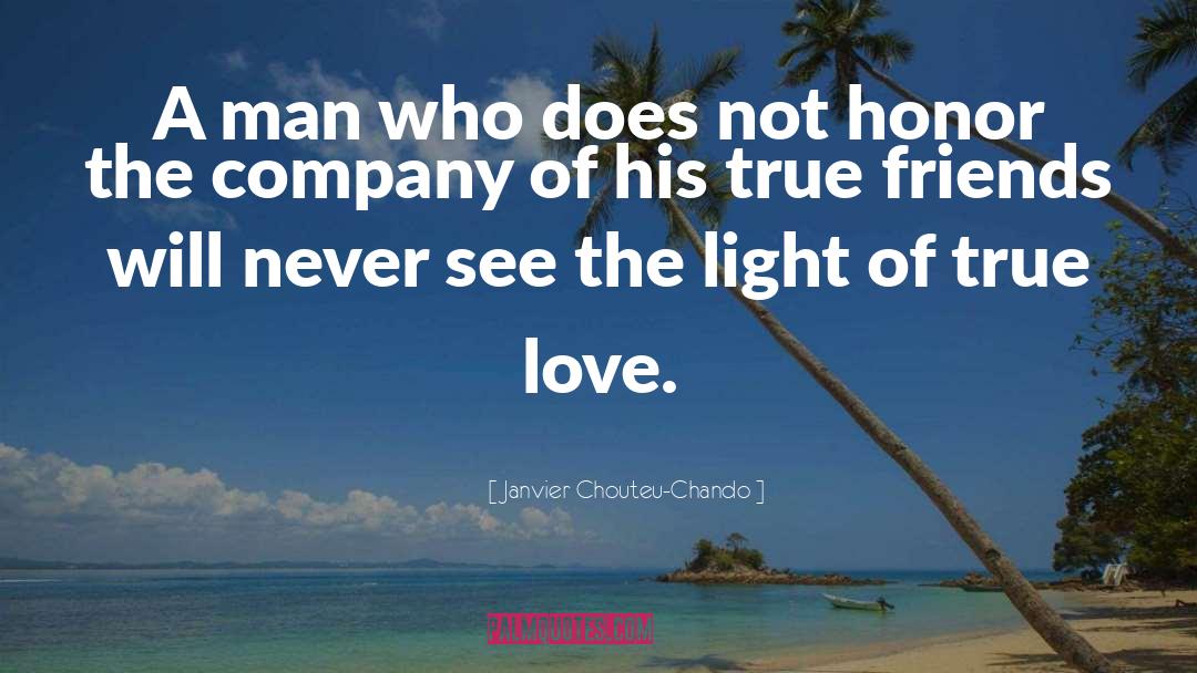 Company Love quotes by Janvier Chouteu-Chando