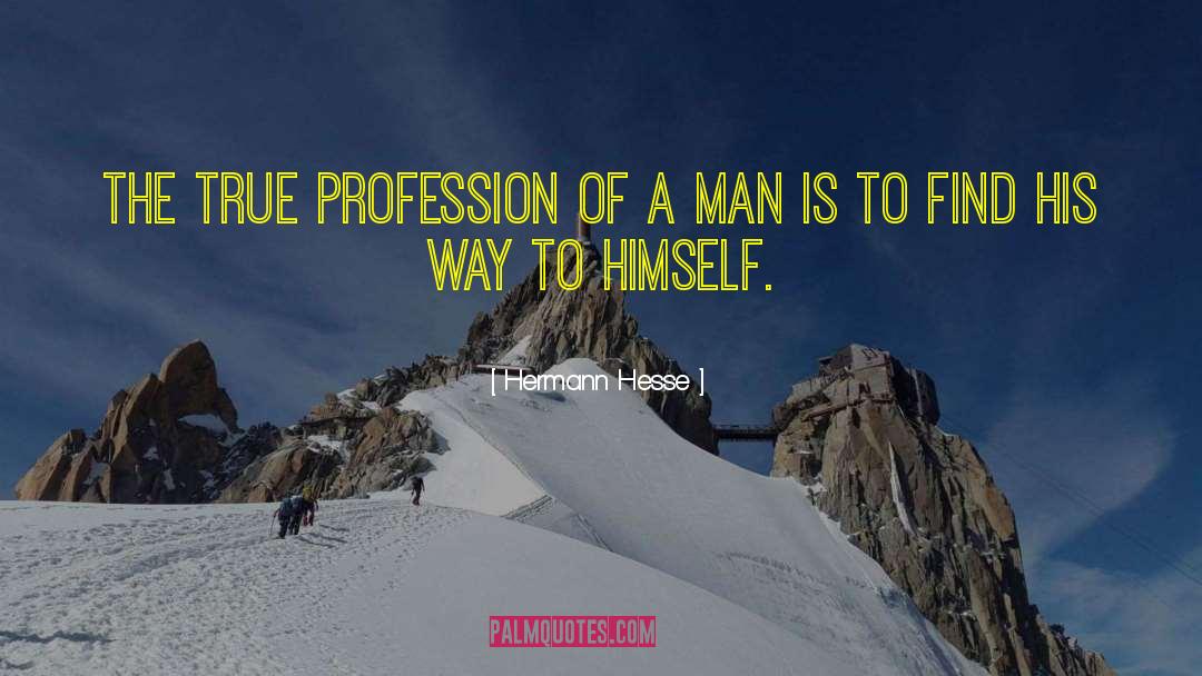 Company Man quotes by Hermann Hesse