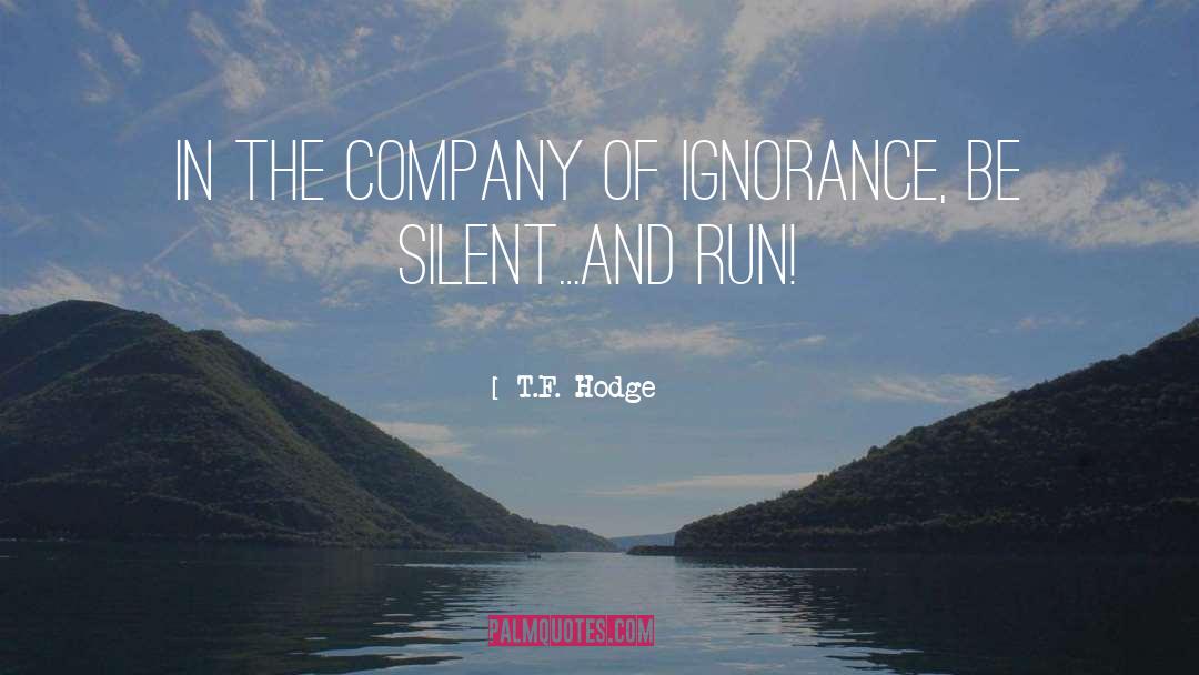 Company quotes by T.F. Hodge