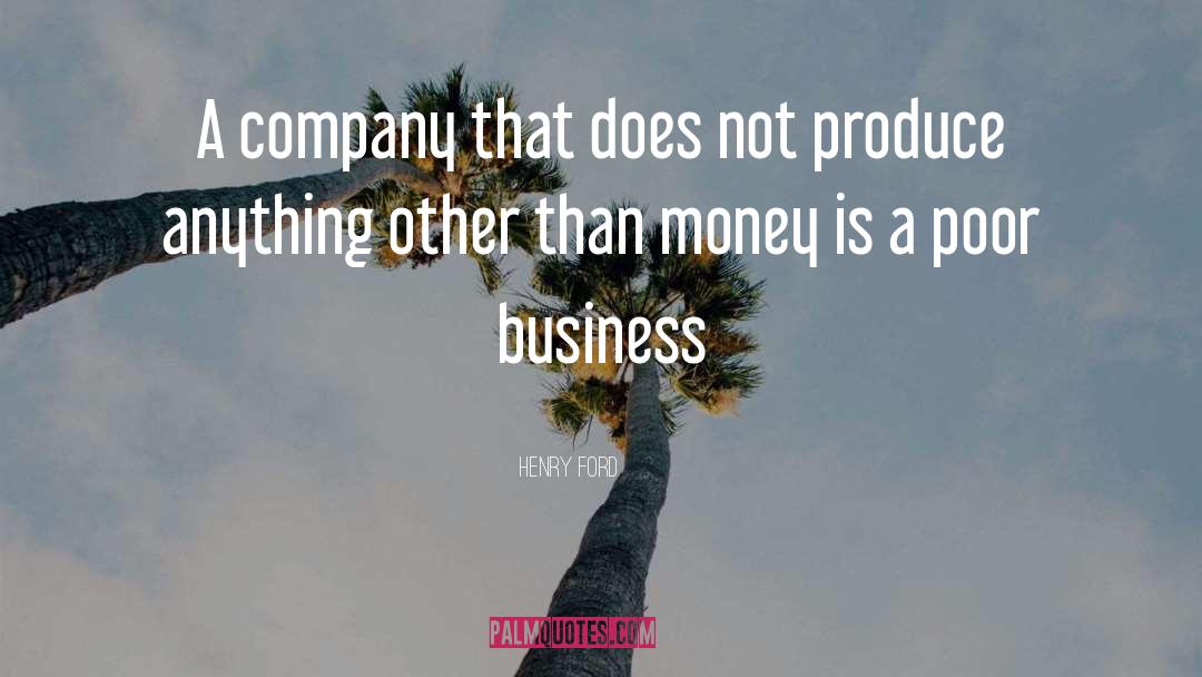 Company quotes by Henry Ford