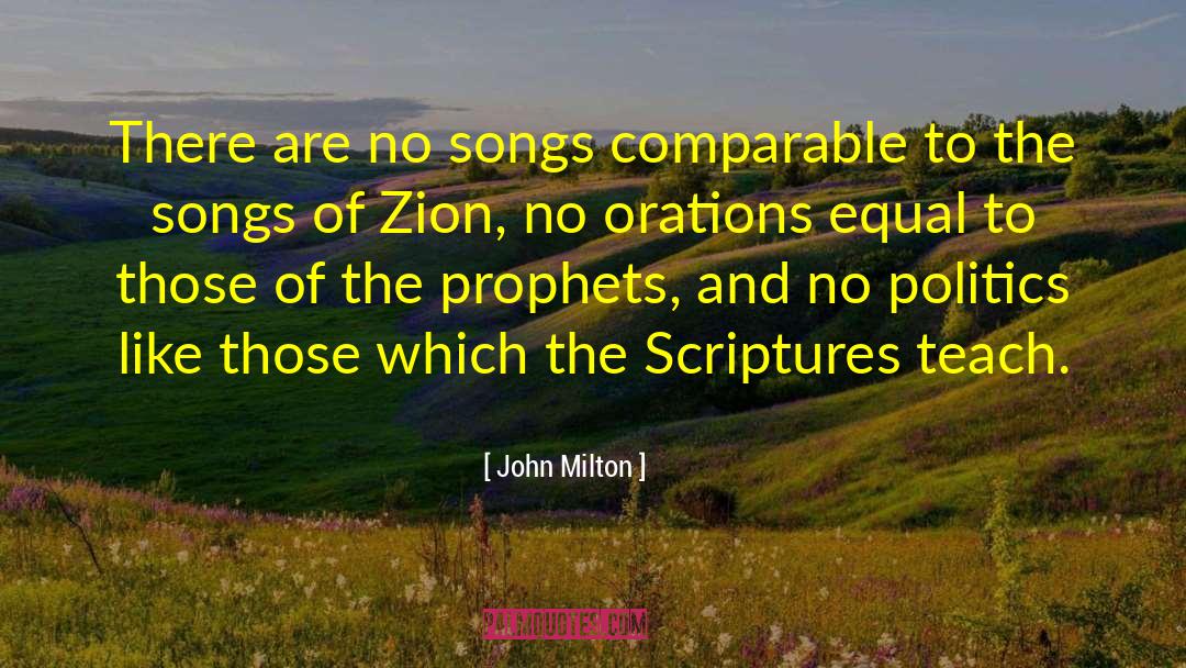 Comparable quotes by John Milton