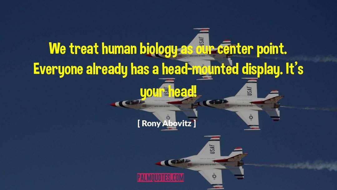 Comparative Biology quotes by Rony Abovitz