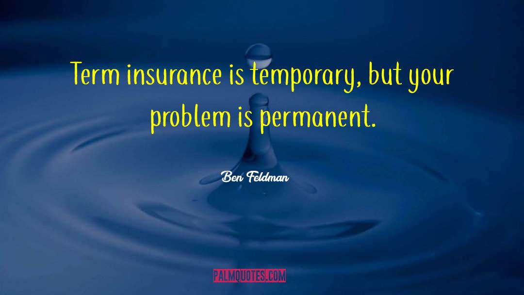 Comparative Insurance quotes by Ben Feldman