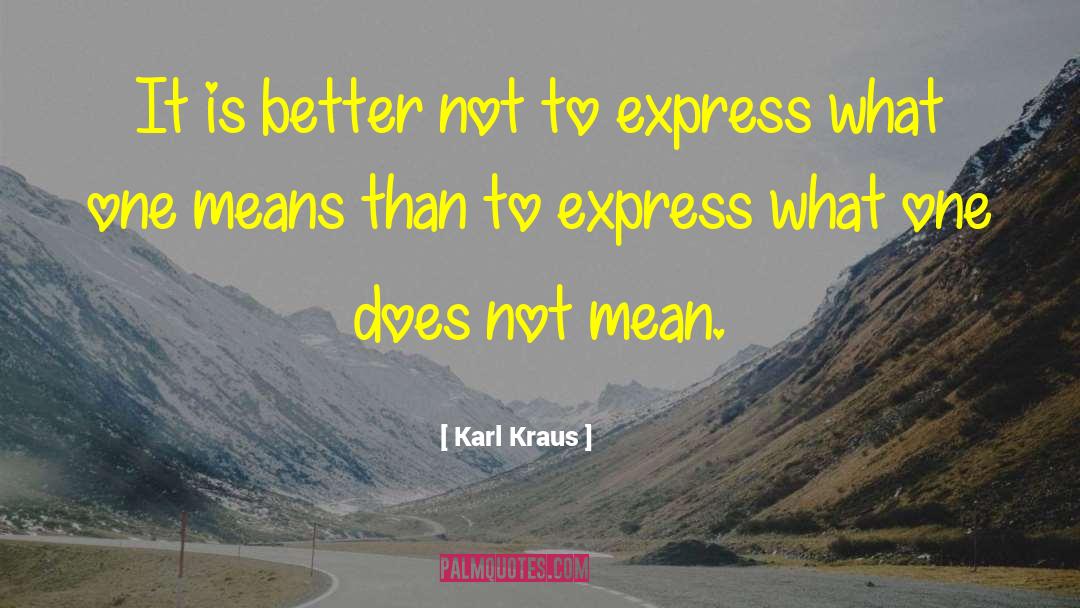 Comparative Literature quotes by Karl Kraus