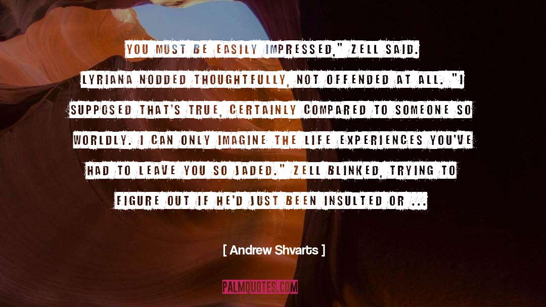 Compared quotes by Andrew Shvarts